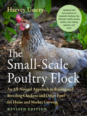 cover image of The Small-Scale Poultry Flock, Revised Edition